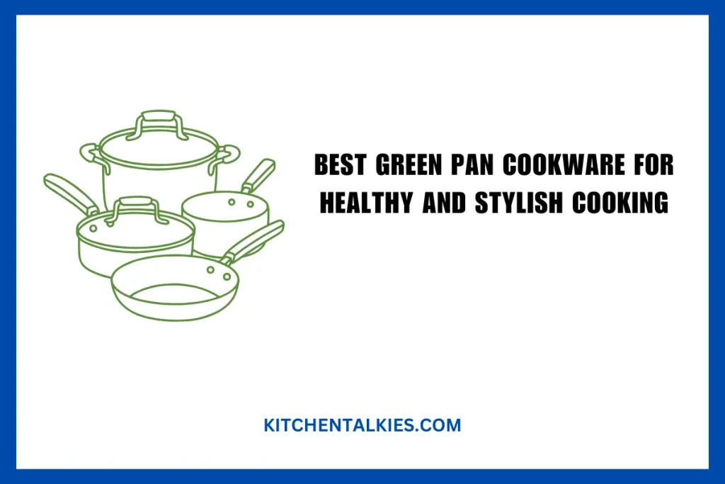 Best Green Pan Cookware
